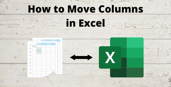 How To Move Columns In Excel