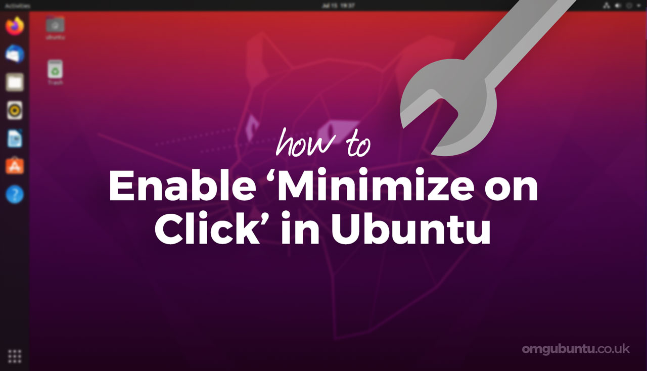 Essential Guide: The Easy Way to Enable ‘Minimize on Click’ on Ubuntu