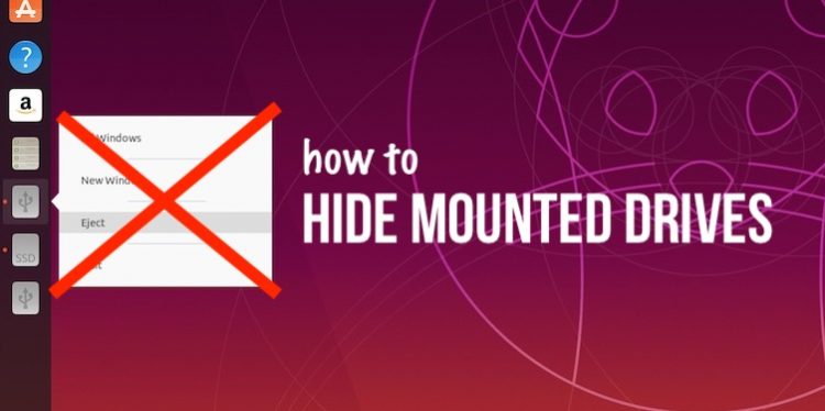 hide mounted drives in ubuntu