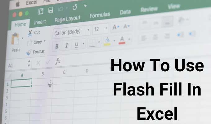 How To Use Flash Fill In Excel