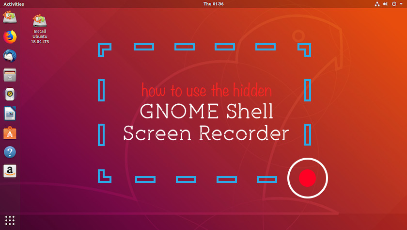 an image showcasing the screen recorder in gnome shell